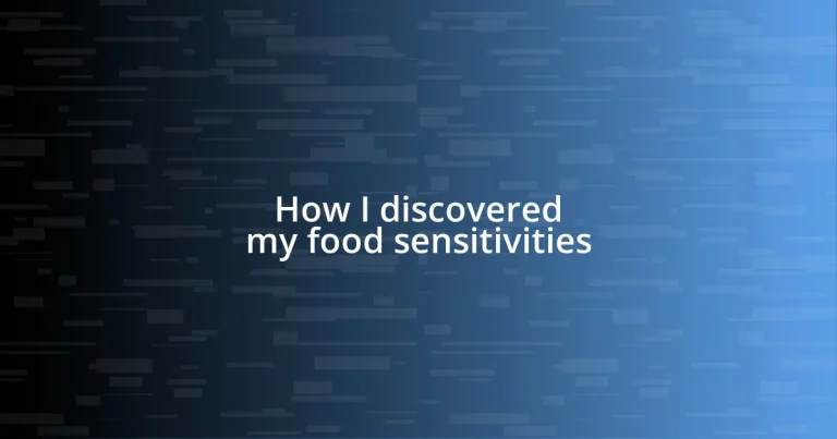 How I discovered my food sensitivities